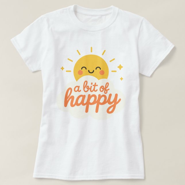 Kawaii Smiling Sun Face Cute A Bit of Happy T-Shirt (Design Front)