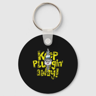 Kawaii Spark Plug Keep Pluggin Away Motivational R Key Ring