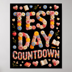 Kawaii test day countdown bruh stem history vibes poster