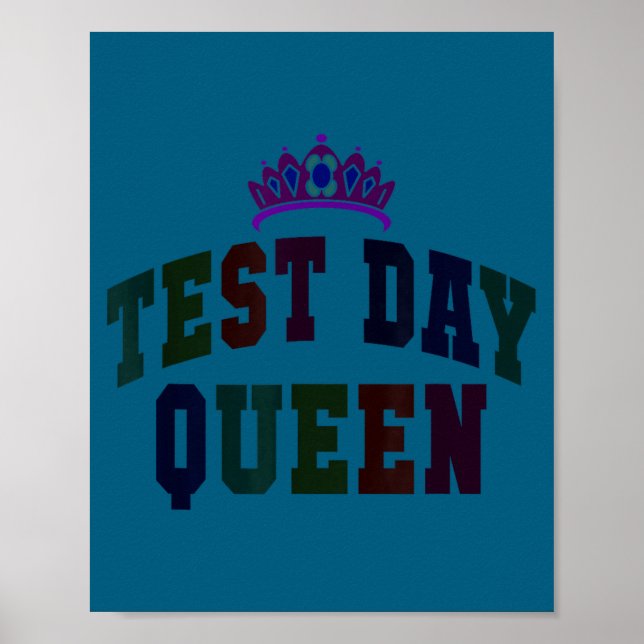Kawaii test day queen testing teacher everything poster (Front)