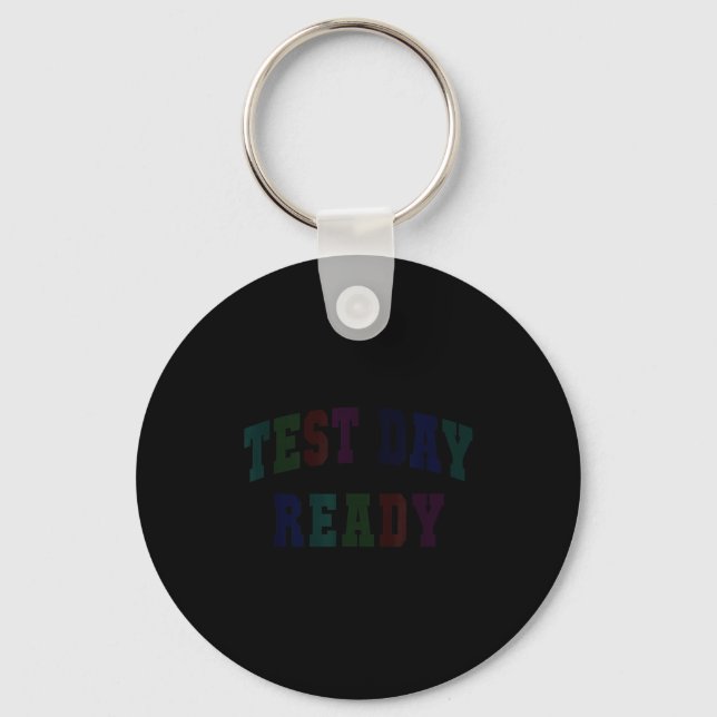 Kawaii test day ready testing teacher bruh history key ring (Front)