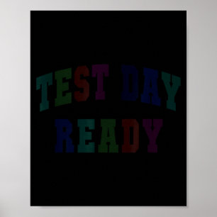 Kawaii test day ready testing teacher bruh history poster