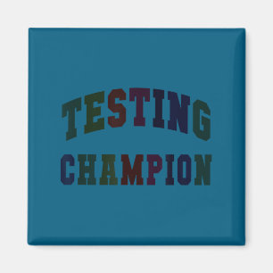Kawaii testing champion test day teacher bruh math magnet