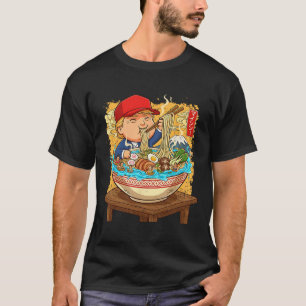Kawaii Trump Ramen Noodle Trump Meme Japan Gen Alp T-Shirt