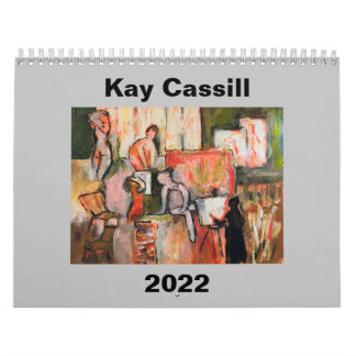 KAY CASSILL 2022 CALENDAR - STUDIO SERIES
