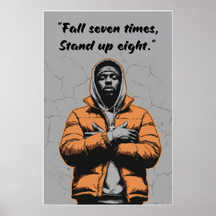 Kay Flock Poster – Fall Seven Times Stand Up Eight