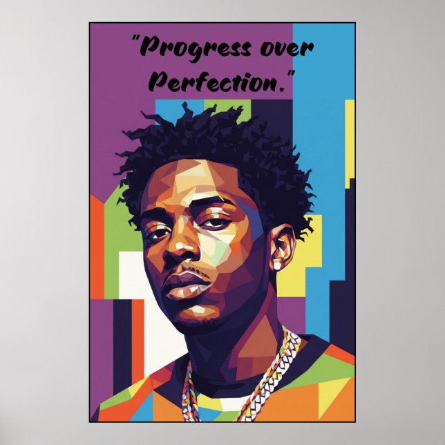 Kay Flock Poster – Progress Over Perfection (Front)