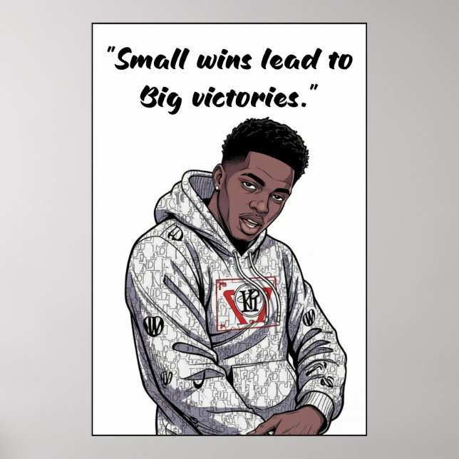 Kay Flock Poster – Small Wins Lead to Big Victorie (Front)