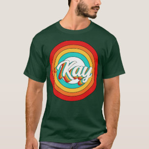 Kay Name Shirt Vintage Kay Circle