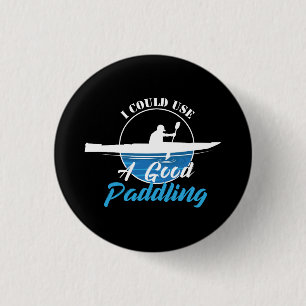 Kayak - A Good Paddling 3 Cm Round Badge