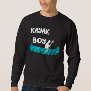 Kayak Boy Kayak Boys Sport Paddle Boat Paddling Ka Sweatshirt