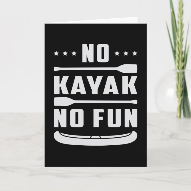 Kayak Canoeing Kayaking Canoe Paddle Funny Gift Card (Front)