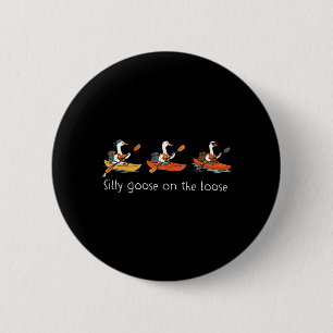 Kayak Cute Silly Goose on the Loose Summer Outdoor 6 Cm Round Badge