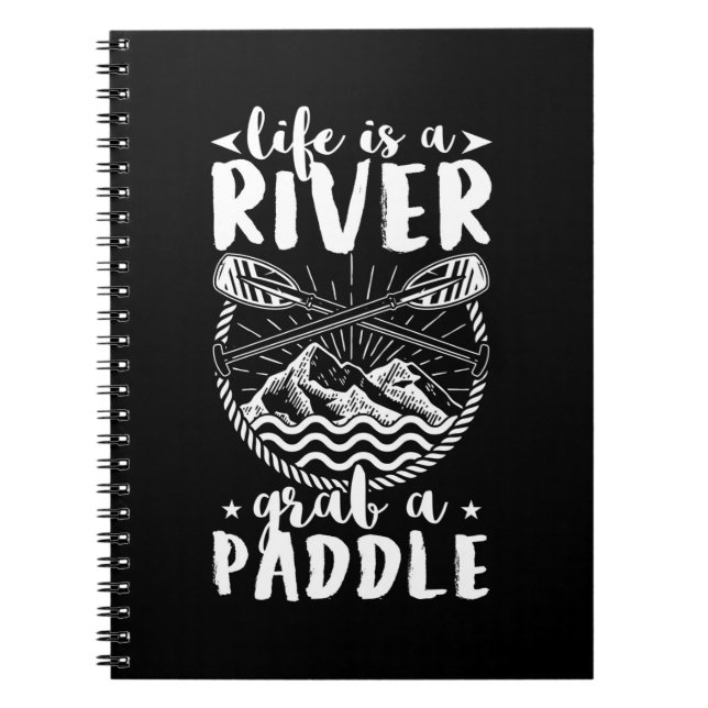 Kayak Driver Life Is A River Notebook (Front)