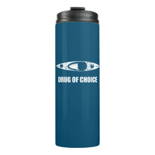 Kayak, Drug Of Choice Thermal Tumbler