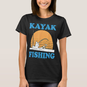 Kayak Fisherman My Kayak Fishing T-Shirt