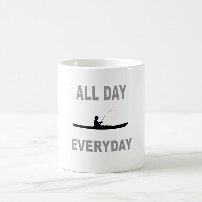 Kayak Fishing All Day Everyday Coffee Mug (Center)