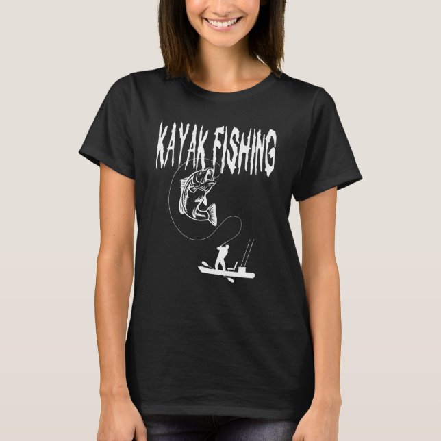 Kayak Fishing Bass Angler Fishing Paddling T-Shirt (Front)