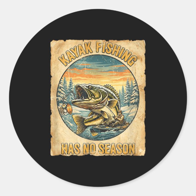 Kayak Fishing Has No Season Funny Winter Fishing  Classic Round Sticker (Front)