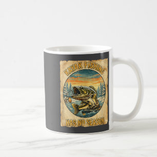 Kayak Fishing Has No Season Funny Winter Fishing  Coffee Mug