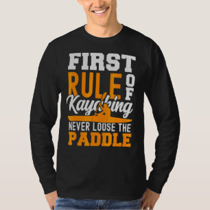 Kayak For Men Kayaking Canoe Paddling Women 1 T-Shirt