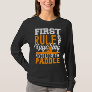 Kayak For Men Kayaking Canoe Paddling Women 1 T-Shirt