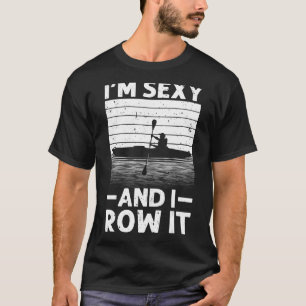 Kayak For Men Women Kayaking Rowing Kayak 4 T-Shirt