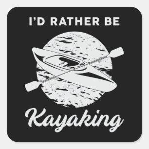 Kayak Kayaking Canoeing Canoe Paddle Funny Gift Square Sticker