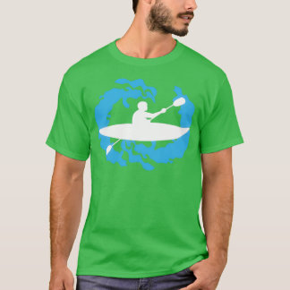 Kayak Kayaking Kayaker Paddling Gift Idea  (2)  T-Shirt