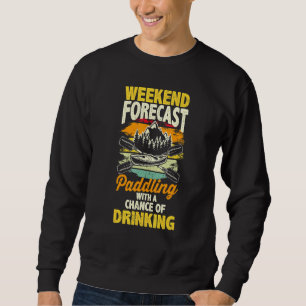 Kayak Paddle Accessories - Drinking With Canoe And Sweatshirt