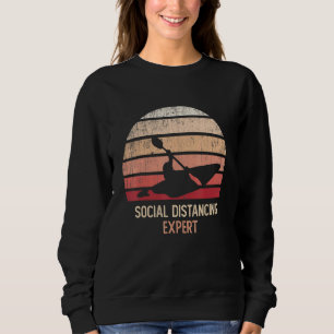 Kayak Squad Whitewater Team Social Distancing Expe Sweatshirt