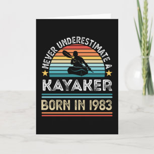Kayaker born 1983 40th Birthday Kayaking Gift Card