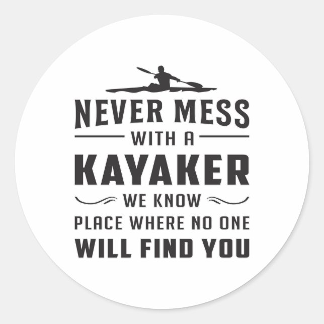 Kayaking Canoe Kayak Canoeing Funny Gift Idea Classic Round Sticker (Front)