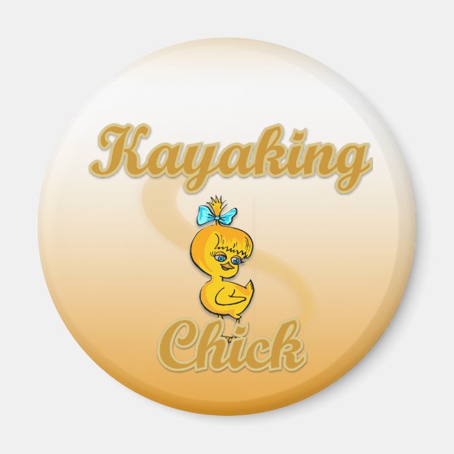 Kayaking Chick Magnet (Front)