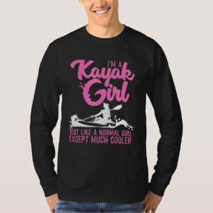 Kayaking For Women Cool Kayak Girl Paddling 1 T-Shirt