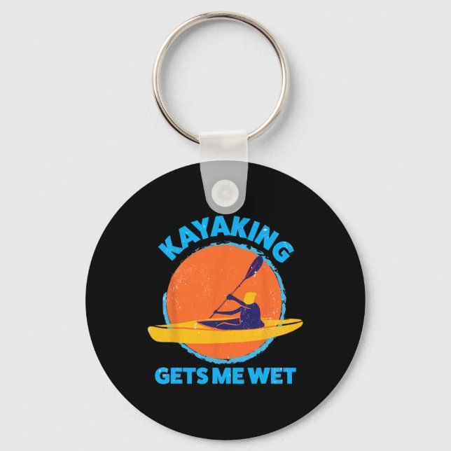 Kayaking gets me wet  Fun Halloween Christmas Kaya Key Ring (Front)