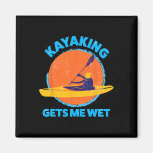Kayaking Gets Me Wet Fun Halloween Christmas Kayak Magnet