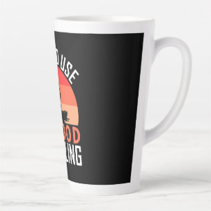 Kayaking I Could Use A Good Paddling Latte Mug