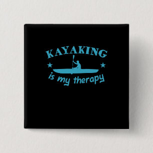 Kayaking Is My Therapy 15 Cm Square Badge