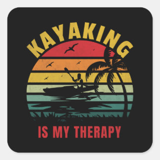 Kayaking Is My Therapy Outdoors Design Square Sticker