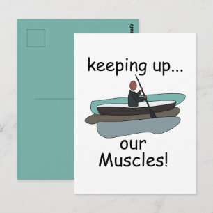 Kayaking Kayak Keeping Up Our Muscles Funny Quote Postcard