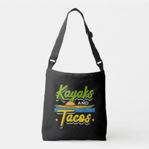 Kayaking - Kayaks and Tacos Funny Kayaking Crossbody Bag