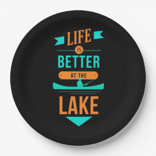 Kayaking Life Is Better At The Lake Paper Plate