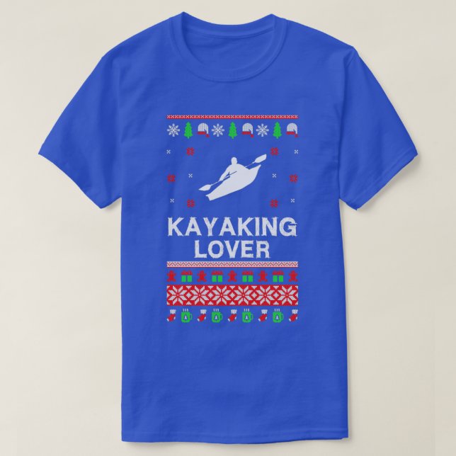 Kayaking Lover Christmas Funny Design For Gift  T-Shirt (Design Front)