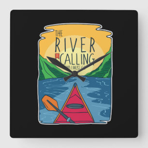 Kayaking - River Is Calling And I Must Go Square Wall Clock