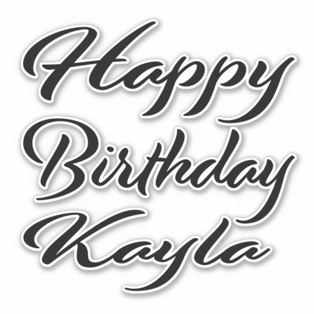 Kayla name first name black Sticker birthday (Front)