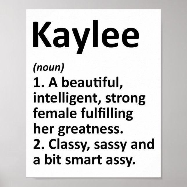 Kaylee Definition Personalised Name Funny Christma Poster (Front)