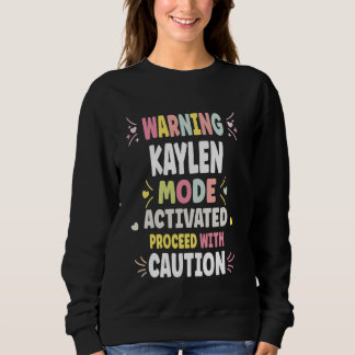 KAYLEN Personalised Women's Custom KAYLEN Sweatshirt