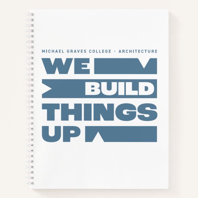 Kean MGC We Build Things Up Notebook (Front)