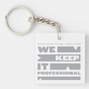 Kean MGC We Keep It Professional Key Ring
